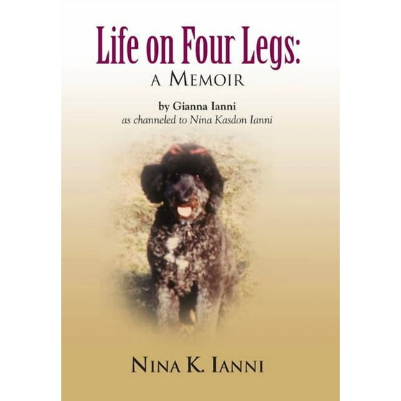 Life on Four Legs: A Memoir (Hardcover)