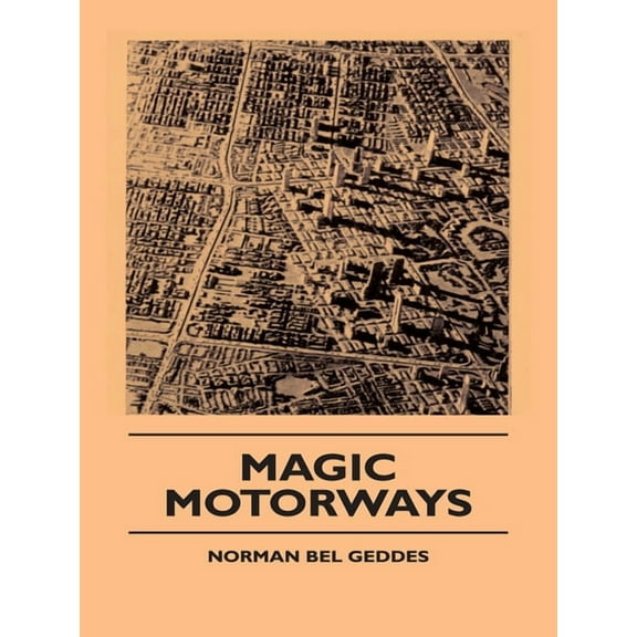 Magic Motorways, (Paperback)