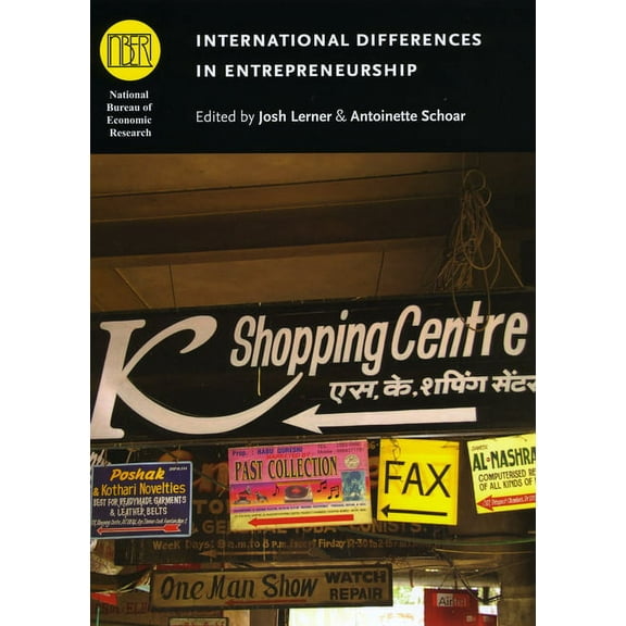 National Bureau of Economic Research Con International Differences in Entrepreneurship, (Hardcover)