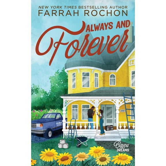 Bayou Dreams Always and Forever, Book 1, (Paperback)