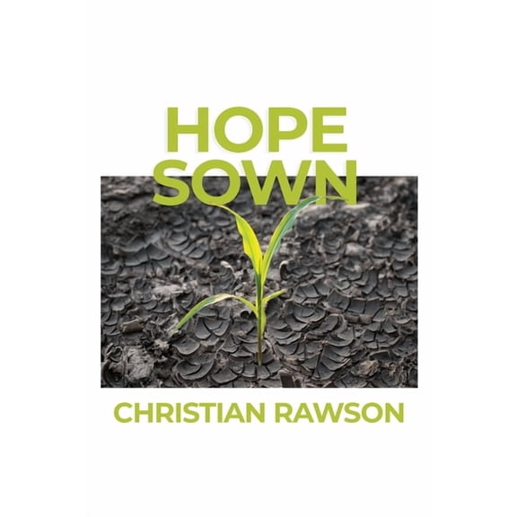 Hope Sown, (Paperback)