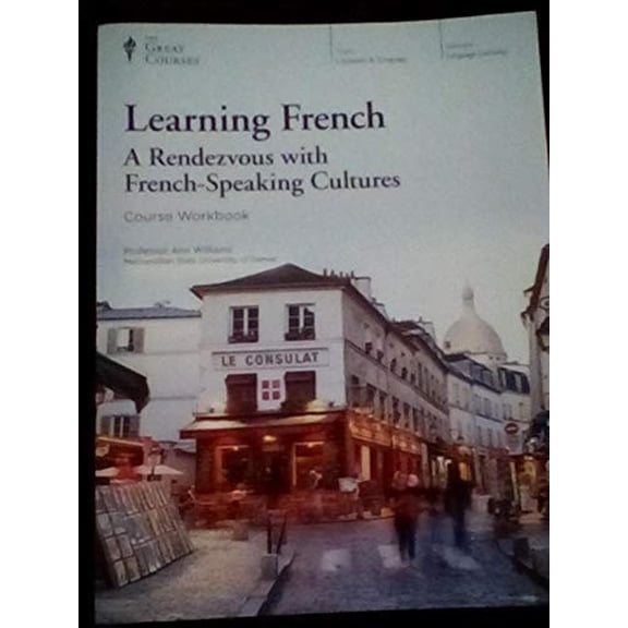 Pre-Owned Learning French; A Rendezvous with French-Speaking Cultures - Course Workbook Paperback