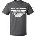thumbnail image 2 of OXI T-Shirt - My Silence Doesn't Mean, Basic Casual T-Shirt for Men's and Women Fleece T-Shirt Short Sleeve - Graphite Heather Large, 2 of 3