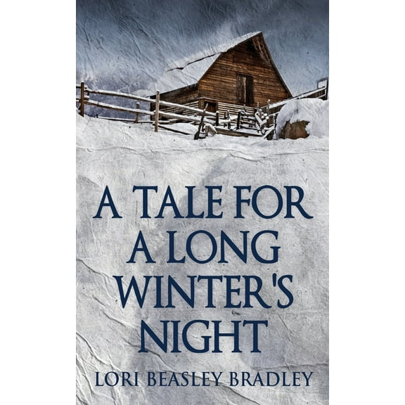 A Tale For A Long Winter's Night (Paperback)
