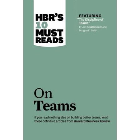 Hbr's 10 Must Reads on Teams (with Featured Article 