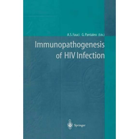 Immunopathogenesis of HIV Infection, (Paperback)