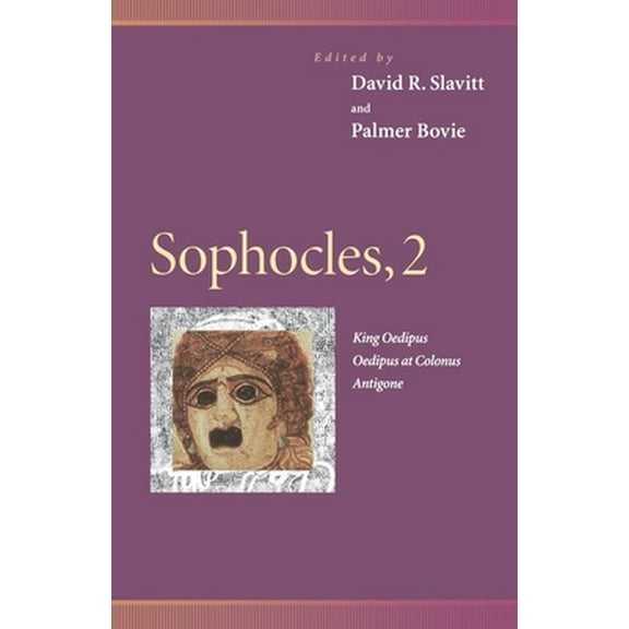 Pre-Owned Sophocles, 2: King Oedipus, Oedipus at Colonus, Antigone (Paperback) 0812216660 9780812216660