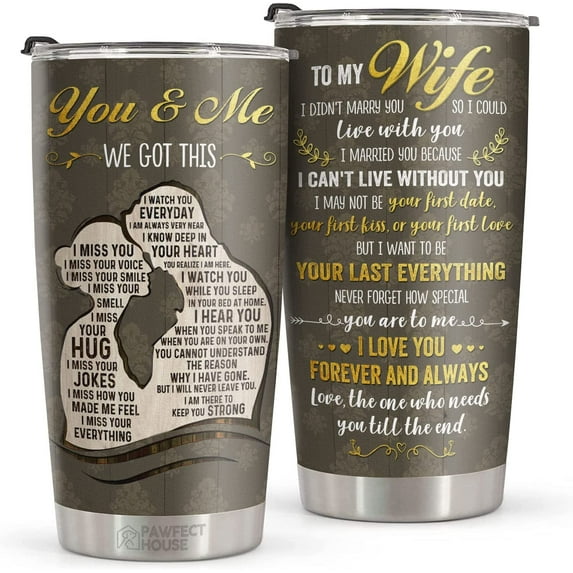 20oz To My Wife Tumbler - You and Me We Got This - Wife Birthday Gift Ideas, Gifts for Women Birthday Unique - Romantic Gifts for Her For Anniversary, Birthday Gifts for Wife