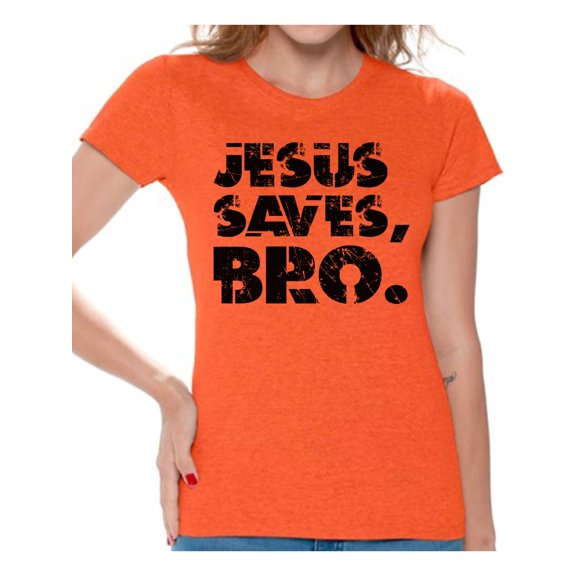 Awkward Styles Jesus Saves Bro Shirt for Women Black Clothes for Ladies Jesus Womens T-Shirt Christian Gifts Jesus Shirts Jesus Clothing Nice Jesus T Shirt for Her Jesus Saves Bro Ladies Shirt