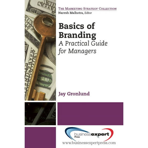 Basics of Branding: A Practical Guide for Managers, (Paperback)