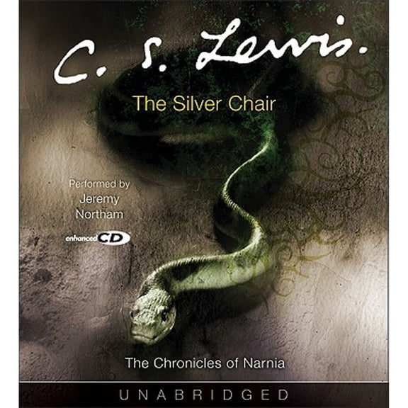 Pre-Owned The Silver Chair (Audiobook) by C S Lewis, Jeremy Northam