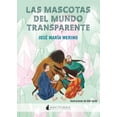 thumbnail image 1 of Las Mascotas del Mundo Transparente Nocturna 9788494286223, 1 of 2