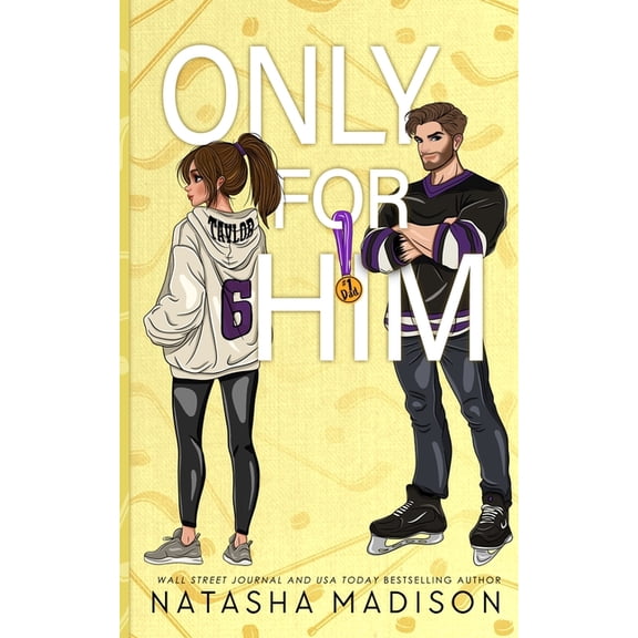 Only For Him: A single dad, enemies to lovers, hockey romance. (Illustration), (Paperback)