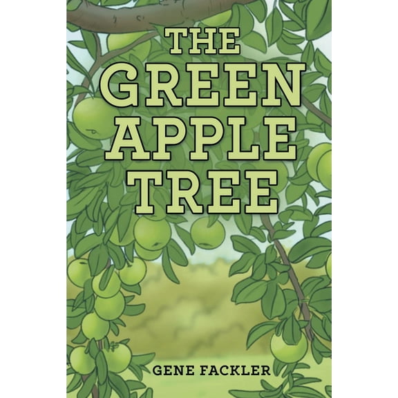 The Green Apple Tree, (Paperback)