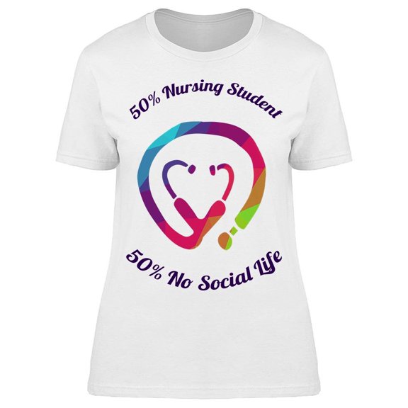 Nursing Student T-Shirt Women -Image by Shutterstock, Female Medium