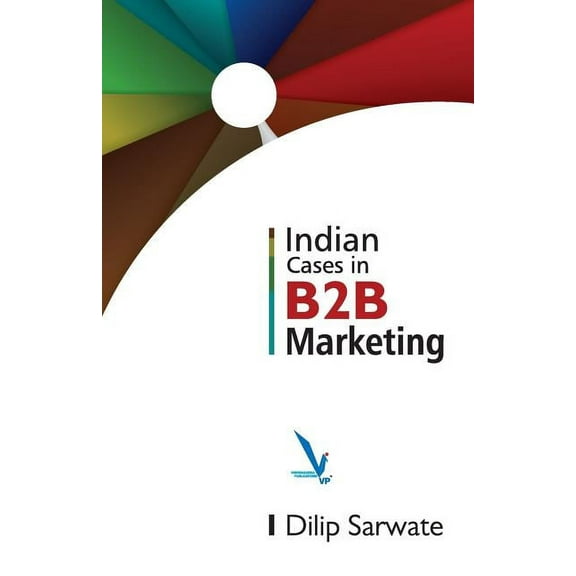 Indian Caes In B2B Marketing, (Paperback)