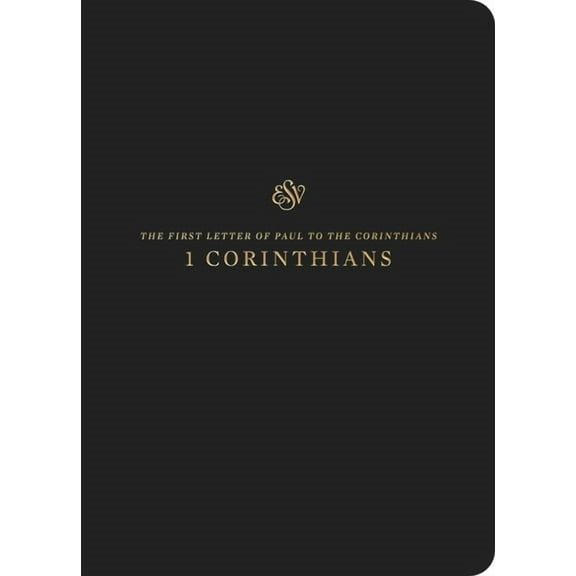 ESV Scripture Journal: 1 Corinthians (Paperback), (Paperback)