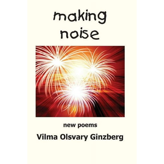 Making Noise : New Poems (Paperback)