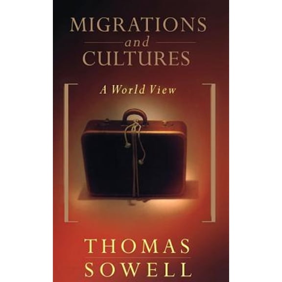 Pre-Owned Migrations and Cultures: A World View (Paperback) 0465045898 9780465045891