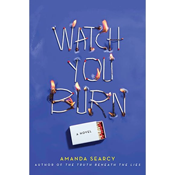 Watch You Burn