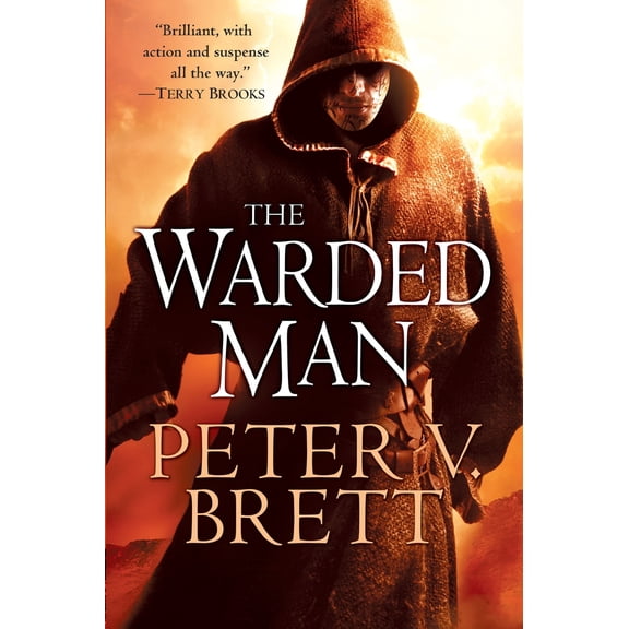 Pre-Owned The Warded Man: Book One of The Demon Cycle, 9780345503800, 0345503805, Hardcover, First Edition edition