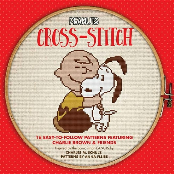 Peanuts Cross-Stitch: 16 Easy-To-Follow Patterns Featuring Charlie Brown & Friends, (Paperback)