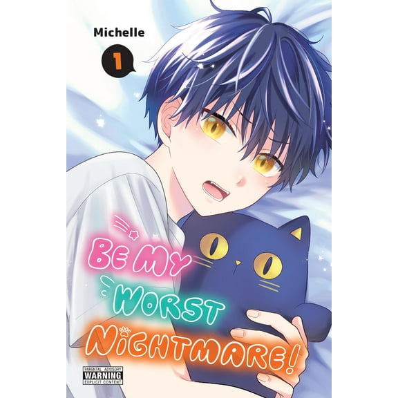 Be My Worst Nightmare!: Be My Worst Nightmare!, Vol. 1 (Series #1) (Paperback)