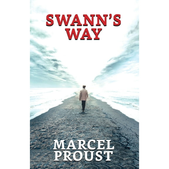 Swann's Way, (Paperback)