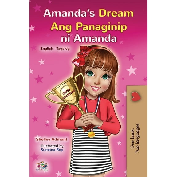 English Tagalog Bilingual Collection Amanda's Dream (English Tagalog Bilingual Book for Kids), (Paperback)