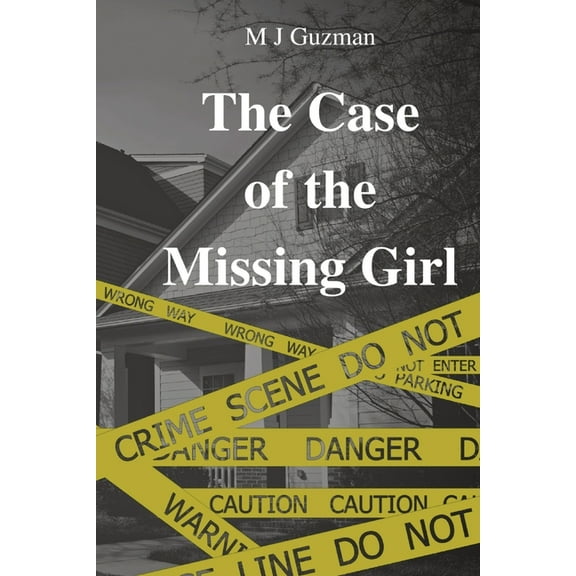 The Case of the Missing Girl, (Paperback)