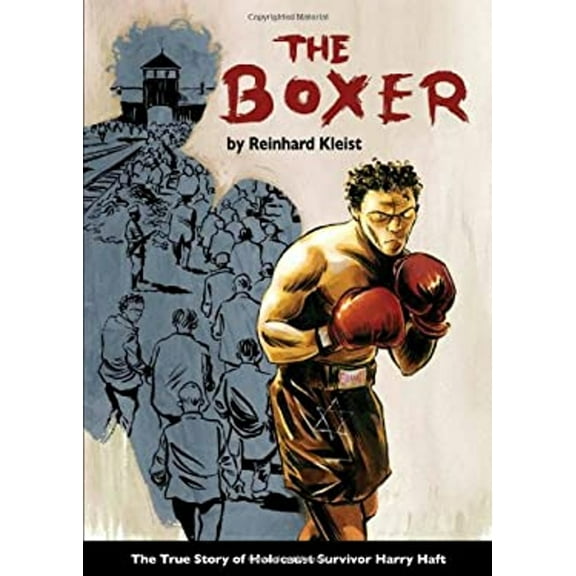 Pre-Owned The Boxer : The True Story of Holocaust Survivor Harry Haft (Paperback) 9781906838775
