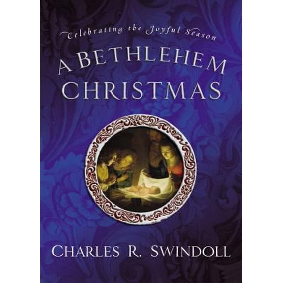 Pre-Owned A Bethlehem Christmas: Celebrating the Joyful Season (Hardcover) 1404104682 9781404104686