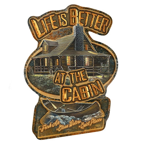 Life Is Better At The Cabin Novelty Sign | Indoor/Outdoor | Funny Home Décor for Garages, Living Rooms, Bedroom, Offices | SignMission personalized gift Wall Plaque Decoration