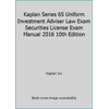 Kaplan Series 65 Uniform Investment Adviser Law Exam Securities License Exam Manual 2016 10th Edition 1475441487 (Paperback - Used)