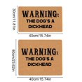 thumbnail image 3 of 1*Carpet Funny Doormat Front Door Mat Entryway Outdoor Mat Entry Brown Mat House Warming Gift Mat with Heavy Duty Front Porch Welcome Mats (Warning the Dog'S a Dickhead), 3 of 7