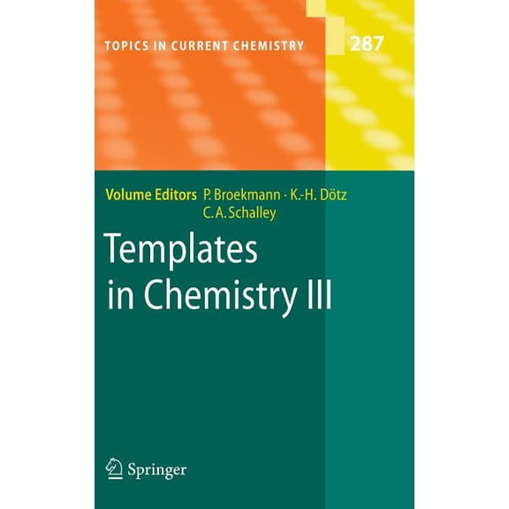Topics in Current Chemistry Templates in Chemistry III, Book 287, (Hardcover)