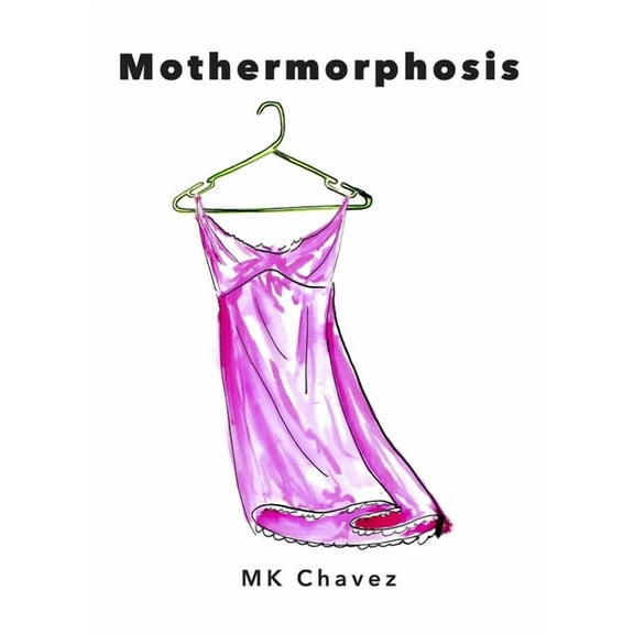 Mothermorphosis, (Paperback)