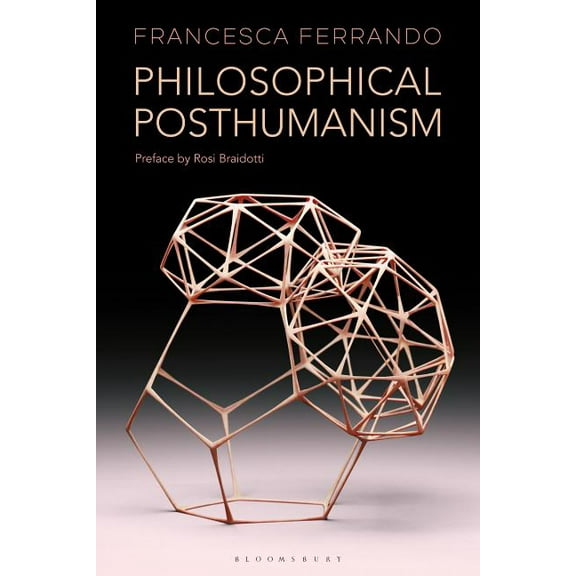 Theory in the New Humanities Philosophical Posthumanism, (Hardcover)