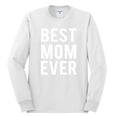 thumbnail image 2 of Wild Bobby, Best Mom Ever Mothers Day Gift, Mother's Day, Men Long Sleeve Shirt, White, 3XL, 2 of 3