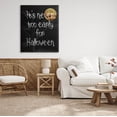 thumbnail image 2 of Stupell Industries Never Too Early For Halloween Graphic Art Gallery Wrapped Canvas Print Wall Art, Design by Lil' Rue, 2 of 7