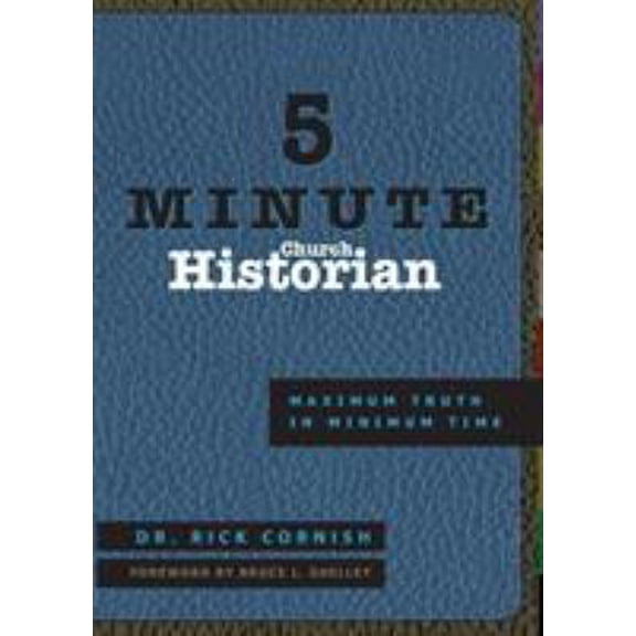 Pre-Owned 5 Minute Church Historian: Maximum Truth in Minimum Time