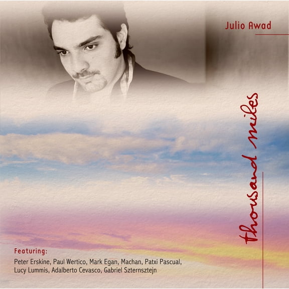 Julio Awad - Thousand Miles - Music & Performance - CD