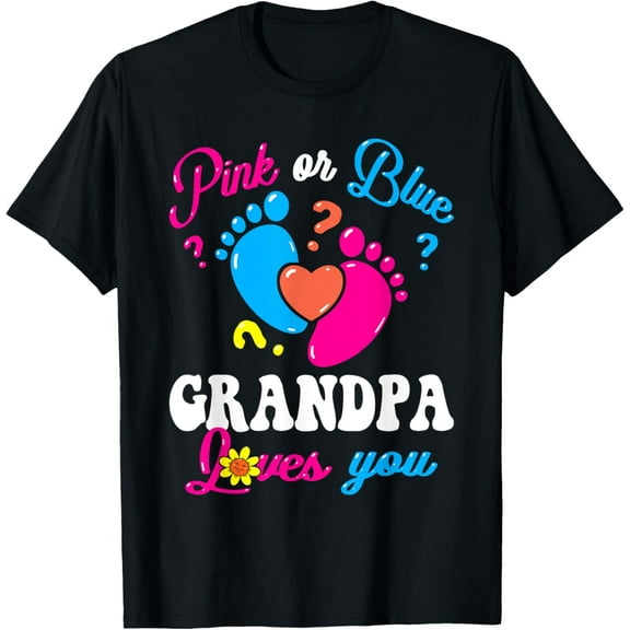 Pink or Blue Grandpa Loves You Baby Gender Reveal Party Men T-Shirt