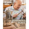thumbnail image 1 of Pre-Owned Silversmith's Secrets: Repair, Restore and Transform Treasured Items (Paperback) by Brenton West, 1 of 1
