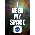 thumbnail image 1 of Signe d'Étain - NASA - J'ai Besoin de Mon Espace Nouveau 30224, 1 of 1