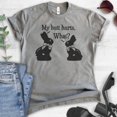 thumbnail image 2 of My Butt Hurts Chocolate Bunny Shirt, Unisex Women's Men's Shirt, Easter Shirt, Chocolate Rabbit Cute Shirt, Dark Heather Gray, X-Small, 2 of 6