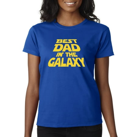 Trendy USA 715 - Women's T-Shirt Best Dad in The Galaxy Star Wars Opening Crawl 2XL Royal