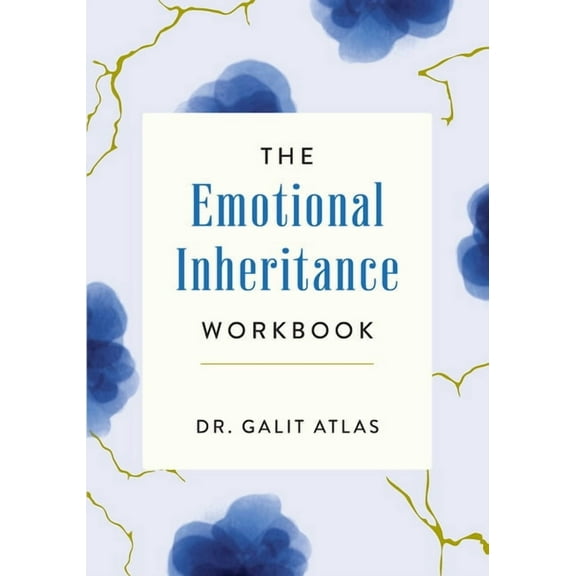 The Emotional Inheritance Workbook: A Therapist's Guide to Breaking the Cycle, (Paperback)