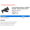 thumbnail image 2 of Lower Thermostat Housing - Compatible with 2006 - 2009 Ford Fusion 3.0L V6 2007 2008, 2 of 2