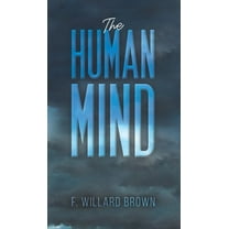 The Human Mind, (Hardcover)